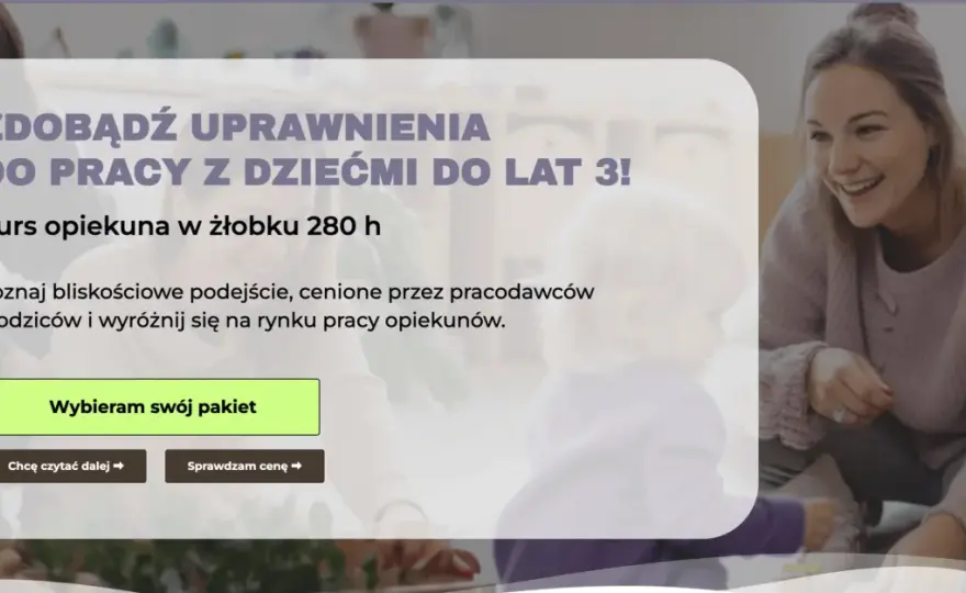Kurs opiekuna w żłobku – ile trwa i jak szybko zdobyć certyfikat?