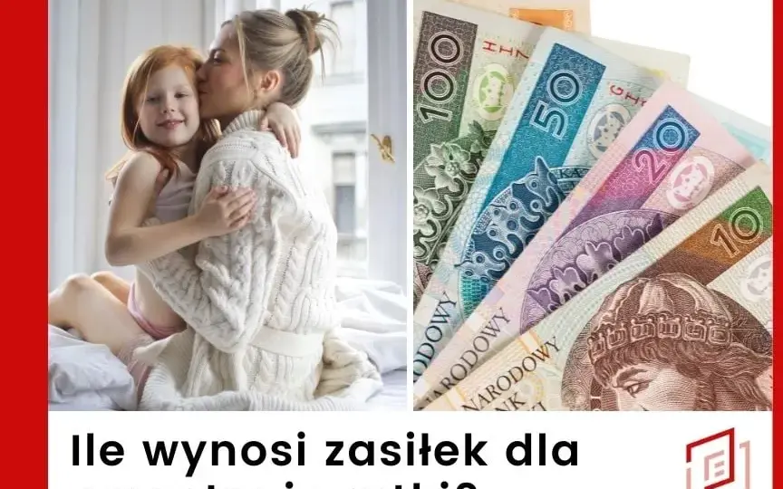 Ile wynosi zasiłek dla samotnej matki? Sprawdź, ile możesz otrzymać i jak go zdobyć